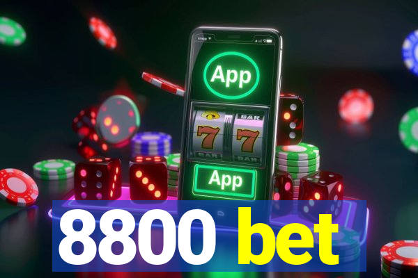 8800 bet